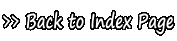 >> Back to Index Page
