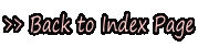 >> Back to Index Page